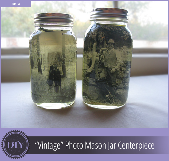DIY: "Vintage" Photo Mason Jar Centerpiece
