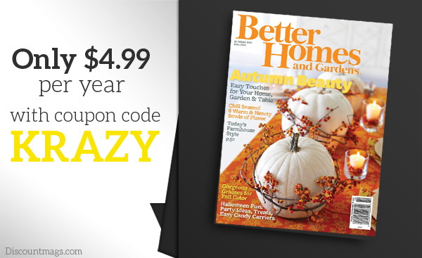 Better Homes And Gardens Magazine Only 4 99 Per Year The