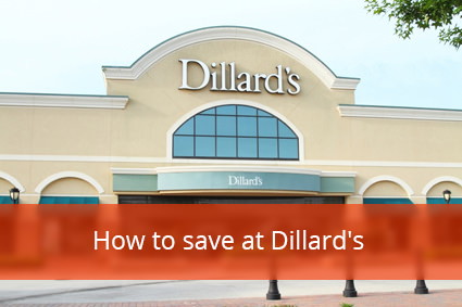How to Save at Dillard's - The Krazy Coupon Lady