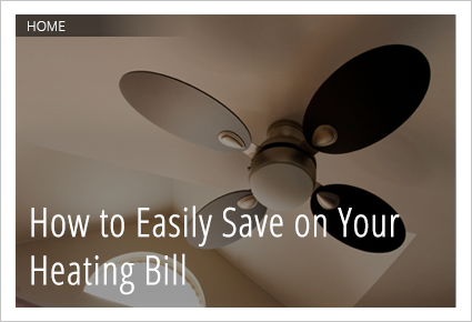 A Trick for Saving on Your Heating Bill