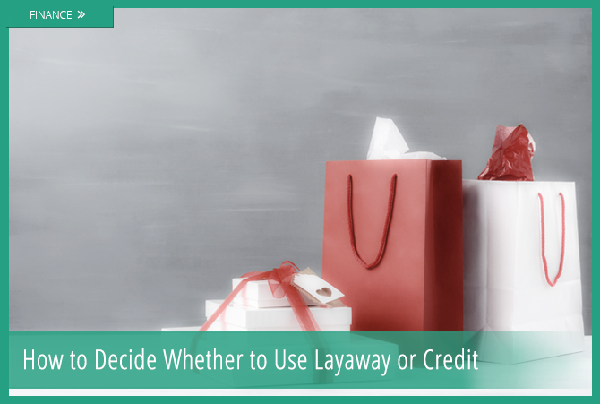 what was true about both credit and layaway plans