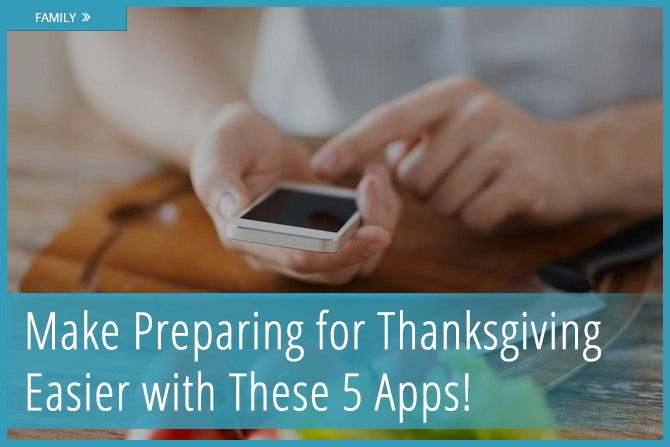 5 Essential Apps for Thanksgiving