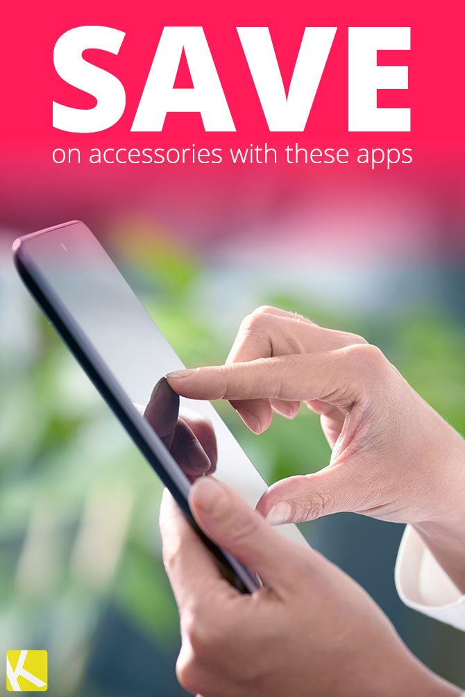 6 Awesome Apps to Find Deals and Steals on Accessories