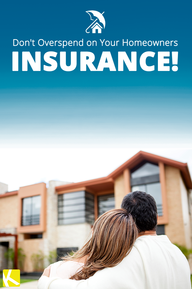 Don't Overspend on Your Homeowners Insurance!
