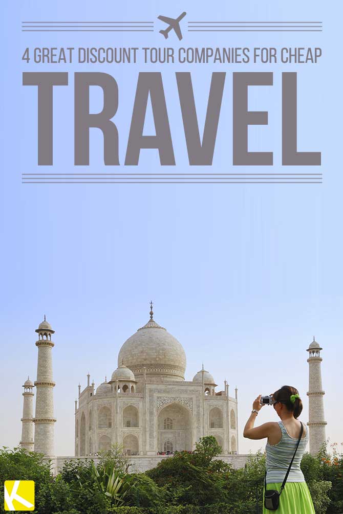 4 Great Discount Tour Companies to Consider for Cheap Travel
