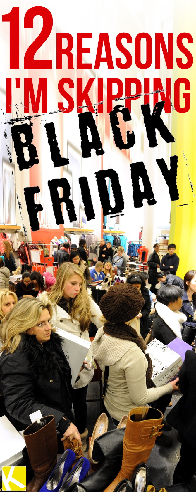 12 Reasons I'm Skipping Black Friday
