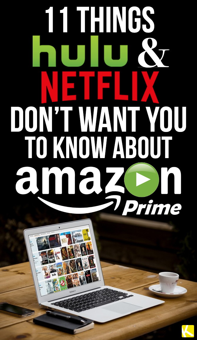 10 Things Hulu & Netflix Don't Want You to Know About Amazon Prime