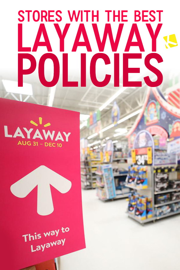 Stores with the Best In-store and Online Layaway Policies