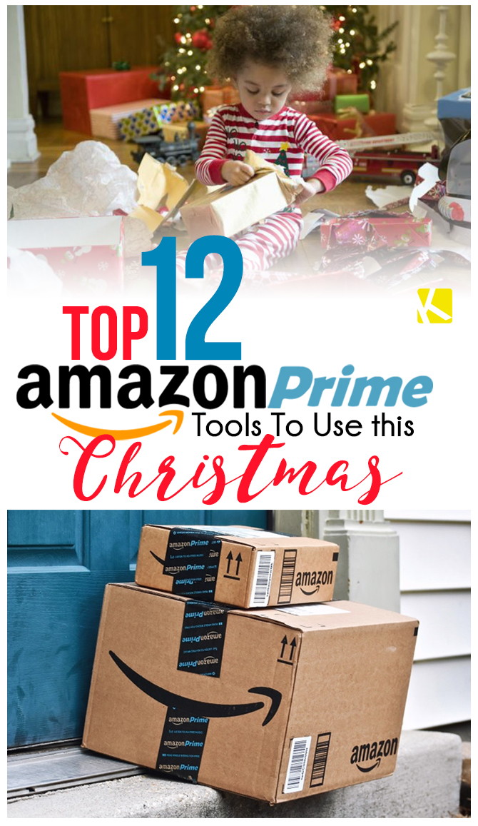 Top 12 Amazon Prime Tools to Use This Christmas