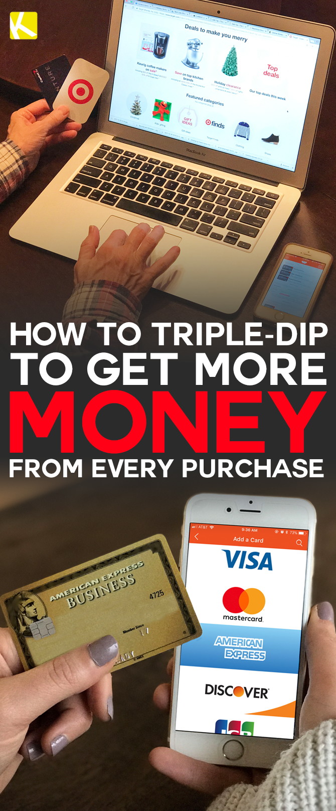 How to Triple-Dip to Get More Money from Every Purchase