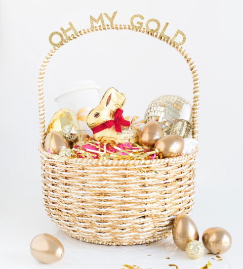 Make an "oh my gold" basket.