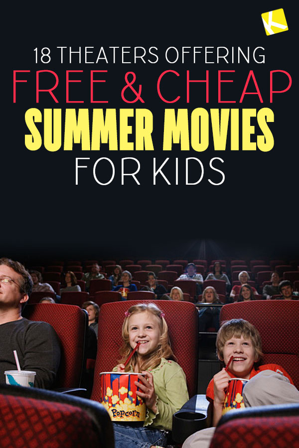18 Theaters Offering Free & Cheap Summer Movies for Kids 2019