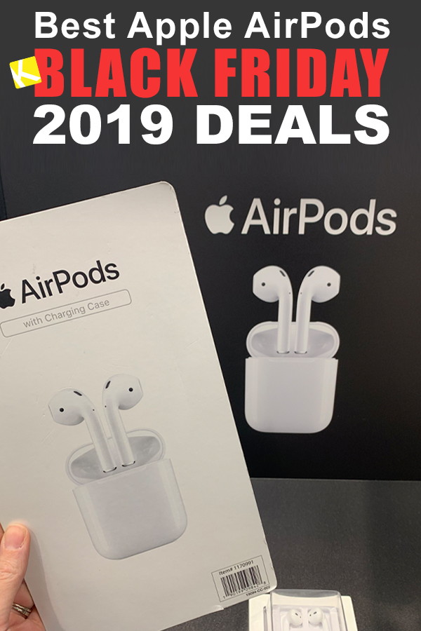 Best Apple AirPods Black Friday 2019 Deals — Still Live! - The Krazy Coupon Lady