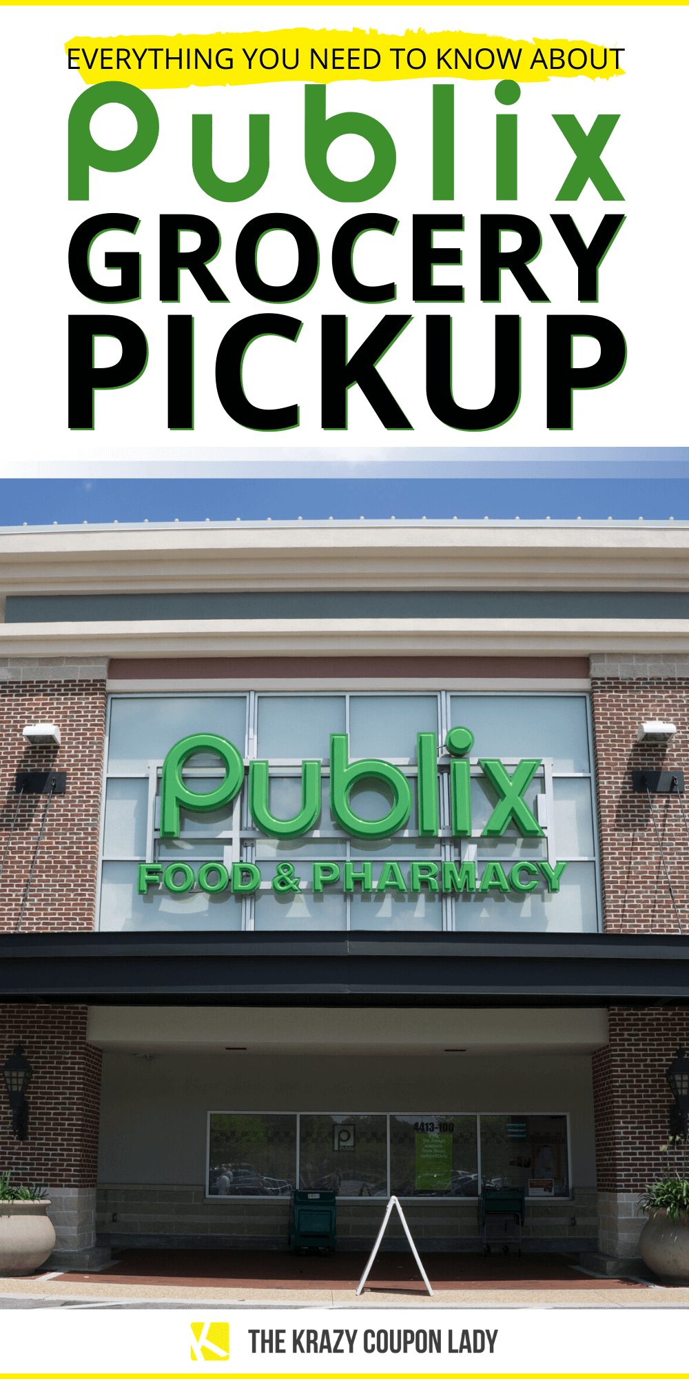 Everything You Need To Know About Publix Grocery Pickup The Krazy Coupon Lady